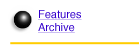 Features Archive